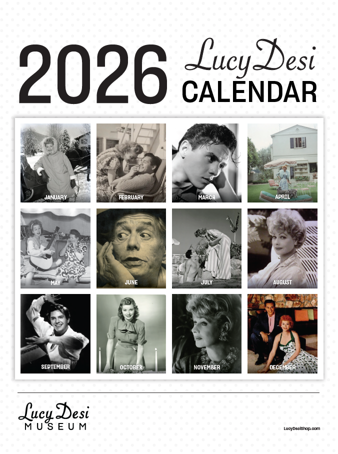 Lucy Desi Museum 2026 Calendar – Official Edition